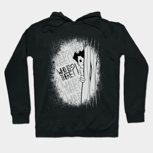 Scared behind curtain Hoodie